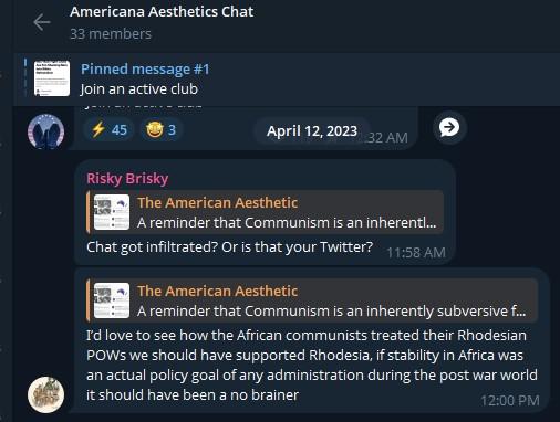 Brooks to a Telegram chat, stating the following, edited for clarity: "I’d love to see how the African communists treated their Rhodesian POWs. We should have supported Rhodesia; if stability in Africa was an actual policy goal of any administration during the post war world, it should have been a no brainer."