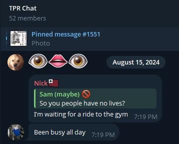 A screenshot of the Third Position Radio discussion chat on Telegram, dated August 15th, 2024. "Nick", claims he is waiting for a ride to the gym.