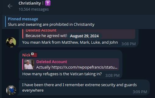 A screenshot of the Christianity Explored discussion chat on Telegram, dated August 29th, 2024. "Nick" asks how many refugees that Vatican was taking in, claiming that he remembered seeing "extreme security and guards everywhere" during a visit.