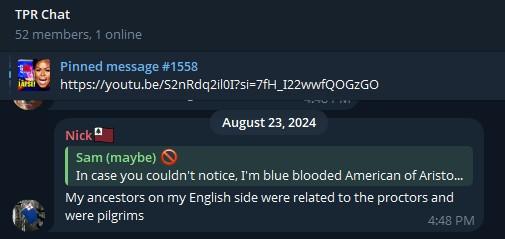 A screenshot of the Third Position Radio discussion chat on Telegram, dated August 23rd, 2024. "Nick" claims relation to the Proctors, a Pilgrim family, in his ancestry.