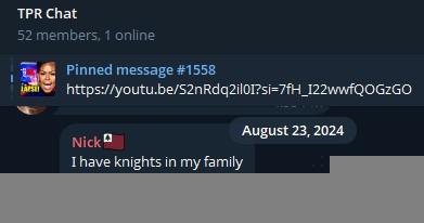 A screenshot of the Third Position Radio discussion chat on Telegram, dated August 23rd, 2024. "Nick" claims he has "knights" in his family.